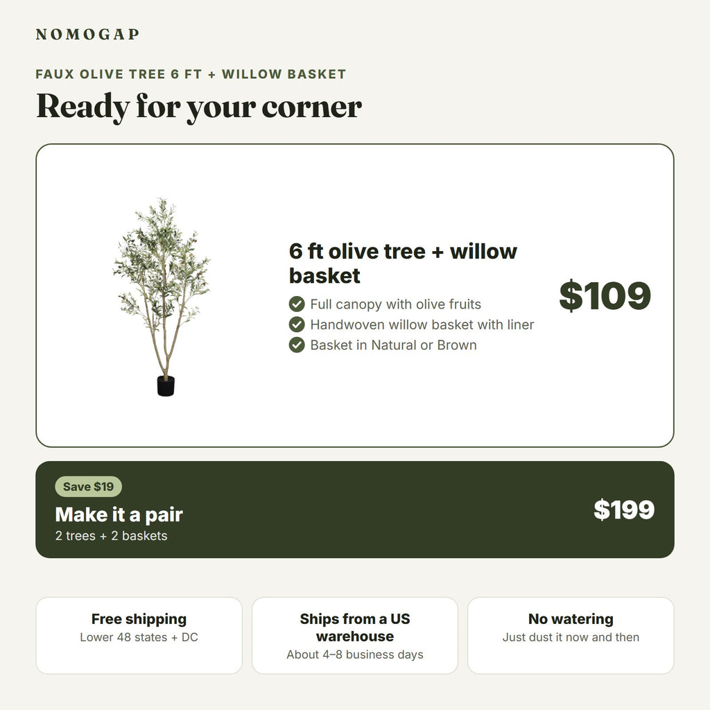 One faux olive tree with a willow basket for $109, or the Pair Set of two trees and two baskets for $199